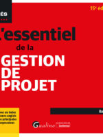 L'essentiel de la gestion de projet