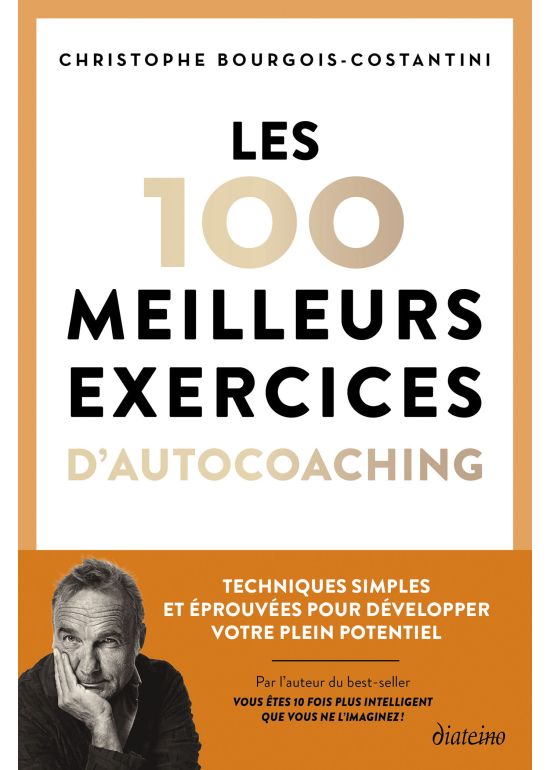 Les 100 meilleurs exercices d'autocoaching