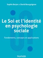 Le Soi et l'identité en psychologie sociale