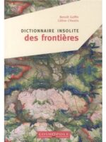 Dictionnaire insolite des frontières