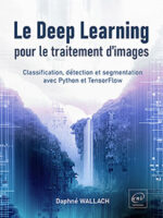 Le Deep Learning pour le traitement d’images