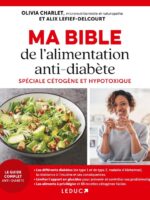 Ma Bible de l'alimentation antidiabète