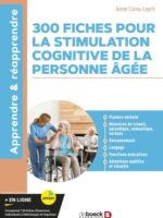 300 fiches pour la stimulation cognitive de la personne âgée