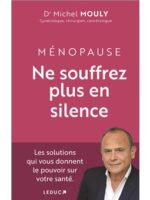 Ménopause - Ne souffrez plus en silence !