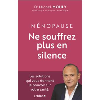 Ménopause - Ne souffrez plus en silence !