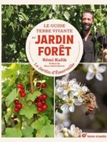 Le Guide Terre vivante du jardin-forêt