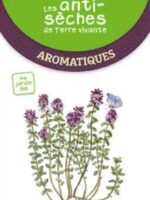 Les antisèches de Terre vivante : Aromatiques