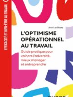 L'optimisme opérationnel au travail