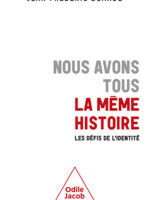 Nous avons tous la même histoire