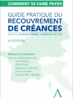 Comment se faire payer. Guide pratique du recouvrement de créances