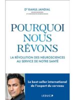 Pourquoi nous rêvons