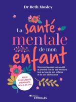 La santé mentale de mon enfant