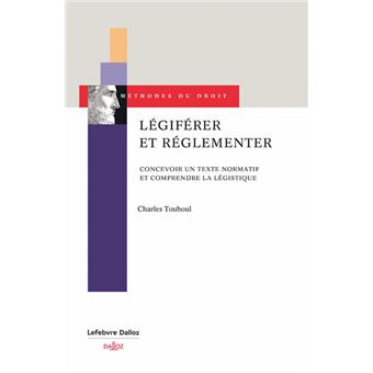 Légiférer et réglementer