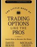 The Little Book of Trading Options Like the Pros