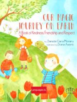 OUR MAGIC JOURNEY ON EARTH