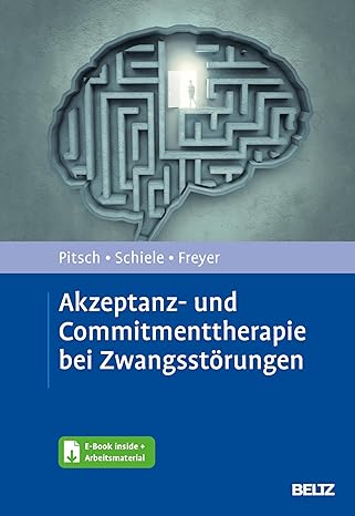 Akzeptanz- und Commitmenttherapie bei Zwangsstörungen