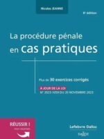 La procédure pénale en cas pratiques