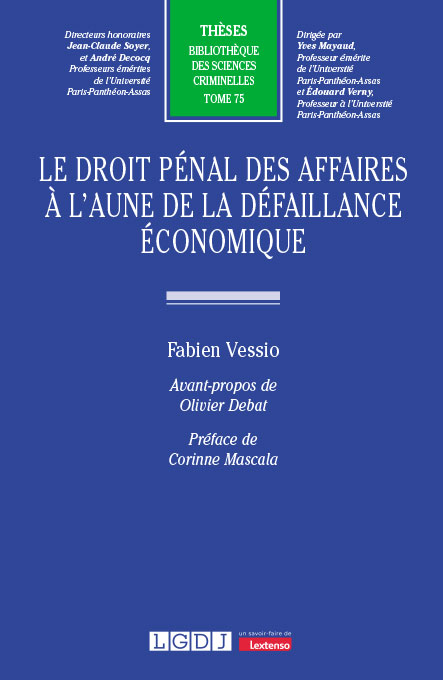 Le droit pénal des affaires à l’aune de la défaillance économique