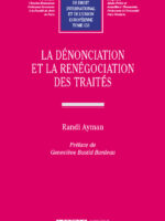 La dénonciation et la renégociation des traités