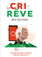 Le Cri-Rêve des épuisés