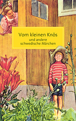Vom kleinen Knös und andere schwedische Märchen