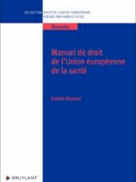 Manuel de droit de l'Union européenne de la santé