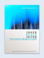 Inner Peace - Outer Transformation
