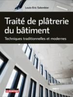 Traité de plâtrerie du bâtiment