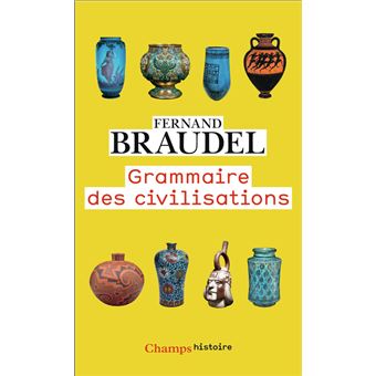 Grammaire des civilisations