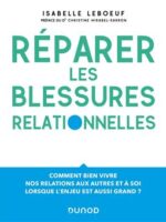 Réparer les blessures relationnelles