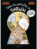 Dans les pantoufles de Darwin