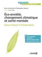 Eco-anxiété, changement climatique et santé mentale