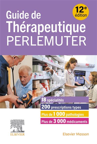 Guide de Thérapeutique Perlemuter 2024