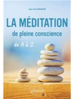 La méditation de pleine conscience