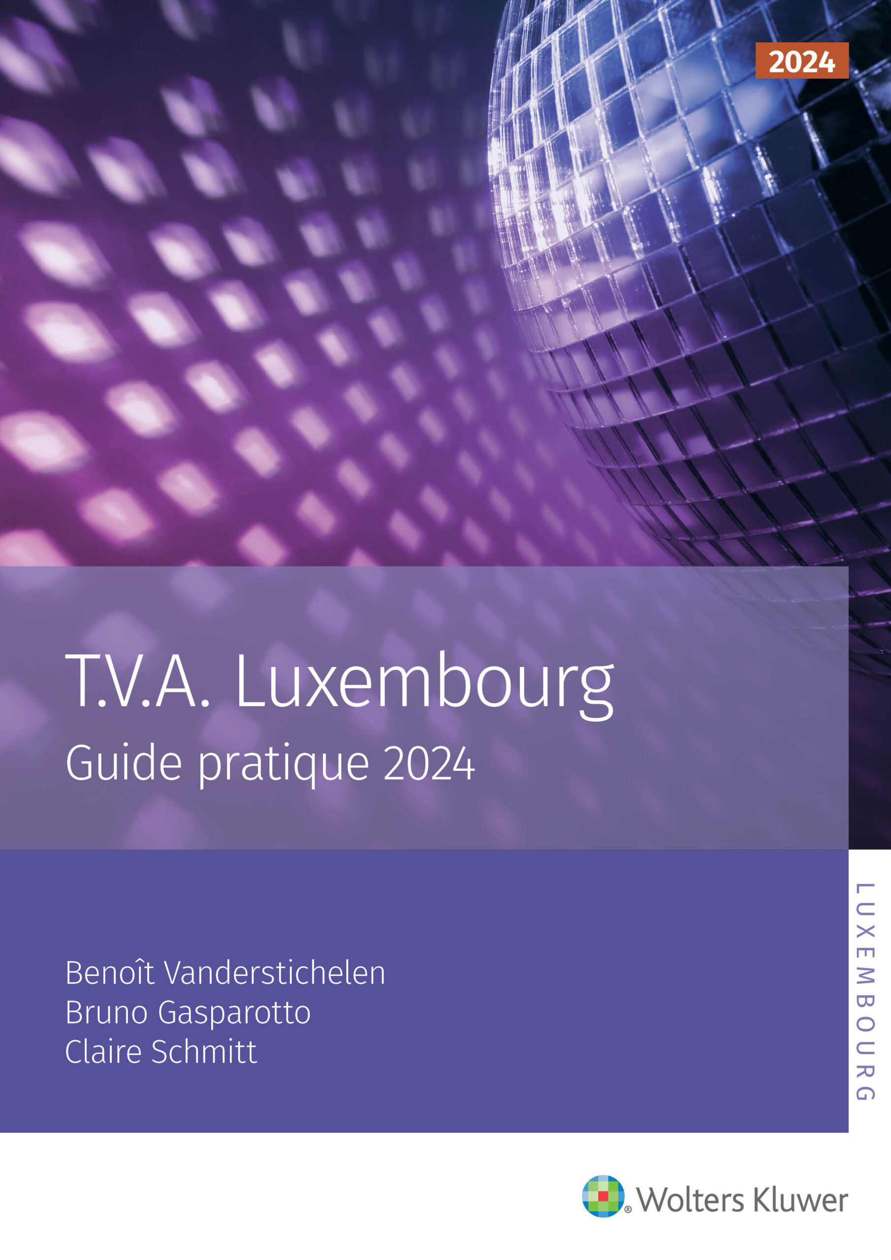 T.V.A. Luxembourg-Guide pratique 2024