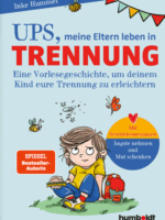 Ups, meine Eltern leben in Trennung