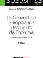 La Convention européenne des droits de l'homme