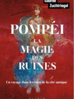 Pompéi, la magie des ruines