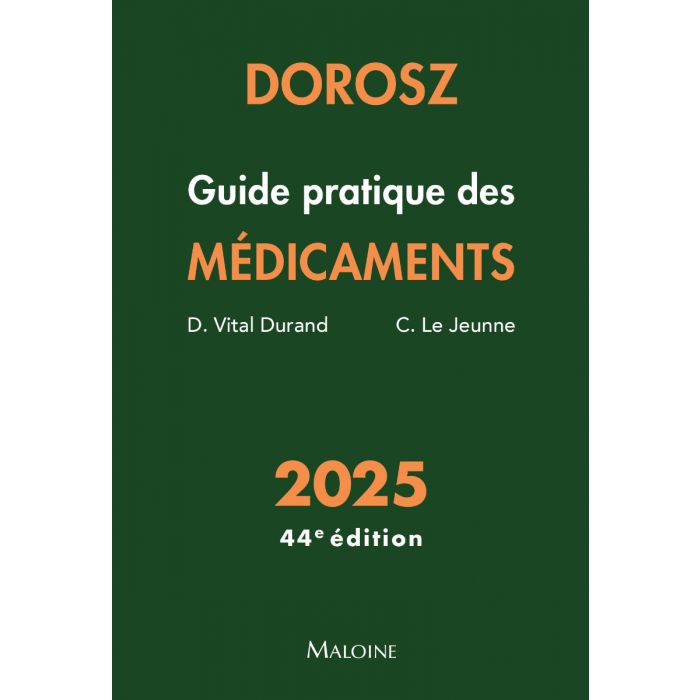 Dorosz Guide pratique des médicaments 2025