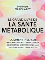 Le grand livre de la santé métabolique