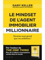 Le mindset de l'agent immobilier millionnaire