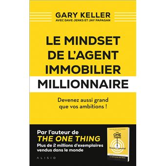 Le mindset de l'agent immobilier millionnaire