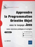 Apprendre la Programmation Orientée Objet avec le langage Java