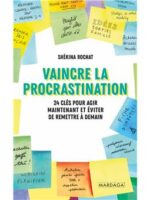 Vaincre la procrastination