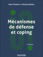 Mécanismes de défense et coping