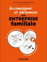 Accompagner et pérenniser une entreprise familiale