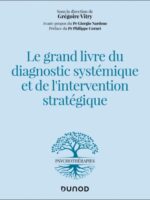 Le grand livre du diagnostic systémique et de l'intervention stratégique