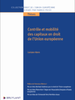 Contrôle et mobilité des capitaux en droit de l’Union européenne