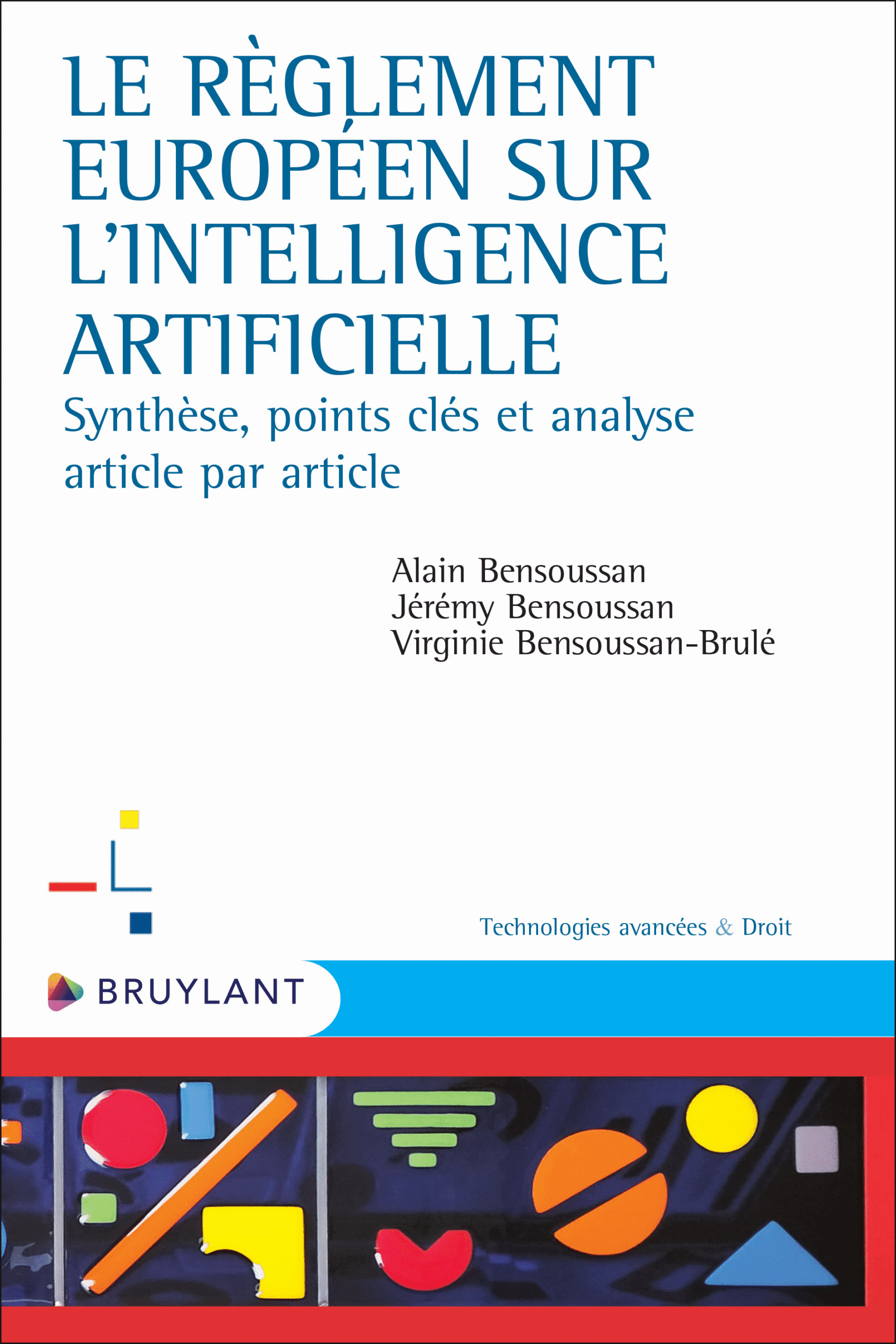 Le règlement européen sur l’intelligence artificielle