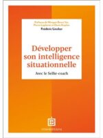 Développer son intelligence situationnelle